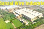 Bansal Wire Industries Vacancy 2025
